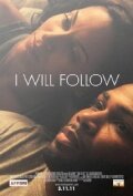 I Will Follow (2010)