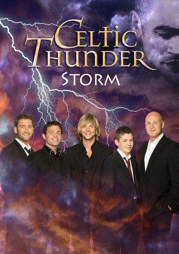 Celtic Thunder: Шторм (2011)