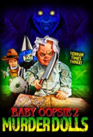 Baby Oopsie: Murder Dolls