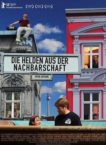 Die Helden aus der Nachbarschaft (2008)