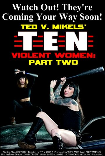 Ten Violent Women: Part Two (2017)