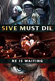 5ive Must Die (2017)