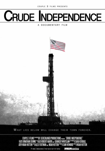 Crude Independence (2009)