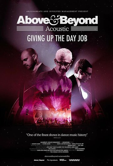 Above & Beyond: Giving Up the Day Job (2018)