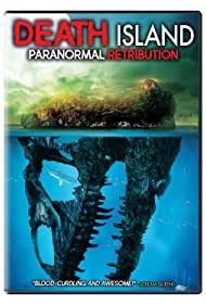 Death Island: Paranormal Retribution (2017)